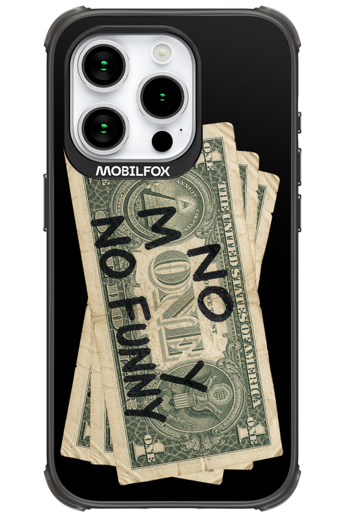 No Money No Funny 2.0 - Apple iPhone 15 Pro