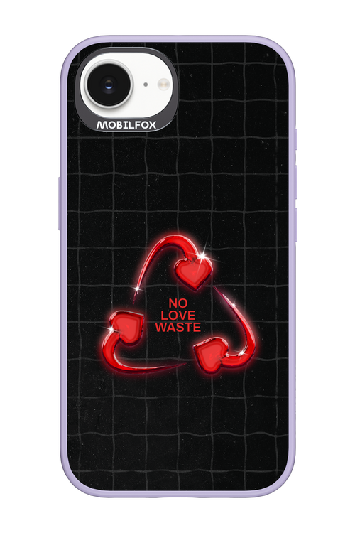 No Love Waste 2.0 - Apple iPhone 17e