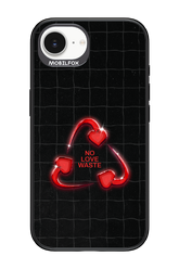 No Love Waste 2.0 - Apple iPhone 16e