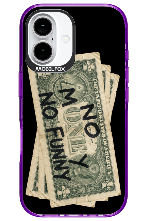 No Money No Funny 2.0 - Apple iPhone 16