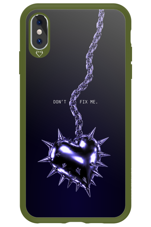 Don't fix me 2.0 - Apple iPhone XS Max