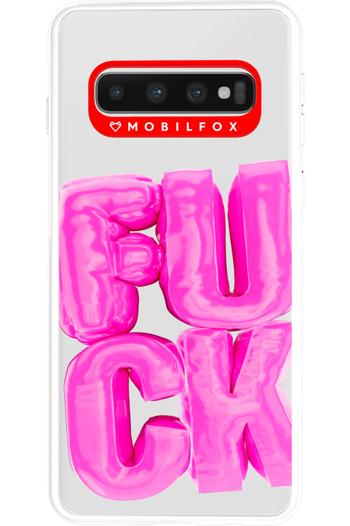 F*ck Transparent - Samsung Galaxy S10