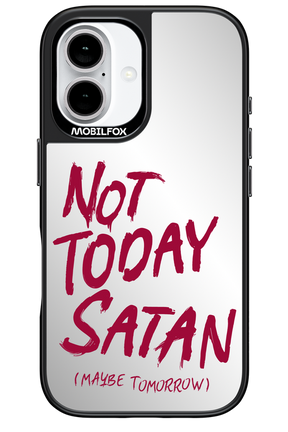 Not Today Mirror - Apple iPhone 16