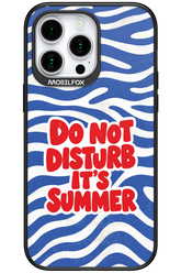 DO NOT DISTURB ITS SUMMER 2.0 - Apple iPhone 15 Pro Max