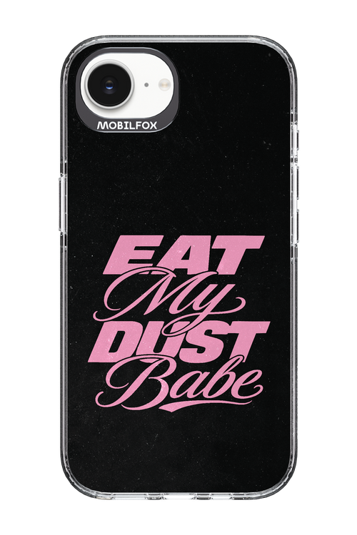 Eat My Dust 2.0 - Apple iPhone 16e