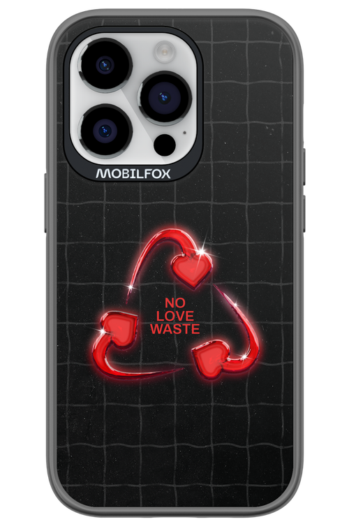 No Love Waste 2.0 - Apple iPhone 14 Pro