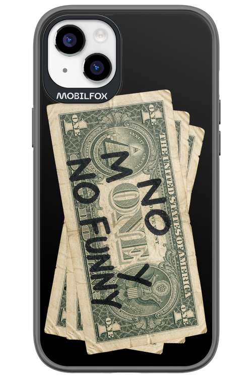 No Money No Funny 2.0 - Apple iPhone 14 Plus