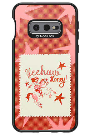 Yeehaw Honey 2.0 - Samsung Galaxy S10e