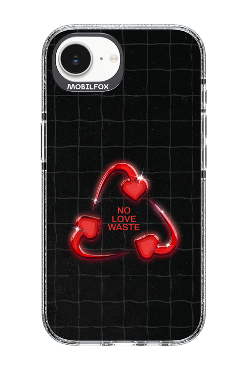 No Love Waste 2.0 - Apple iPhone 17e