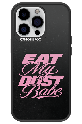 Eat My Dust 2.0 - Apple iPhone 13 Pro