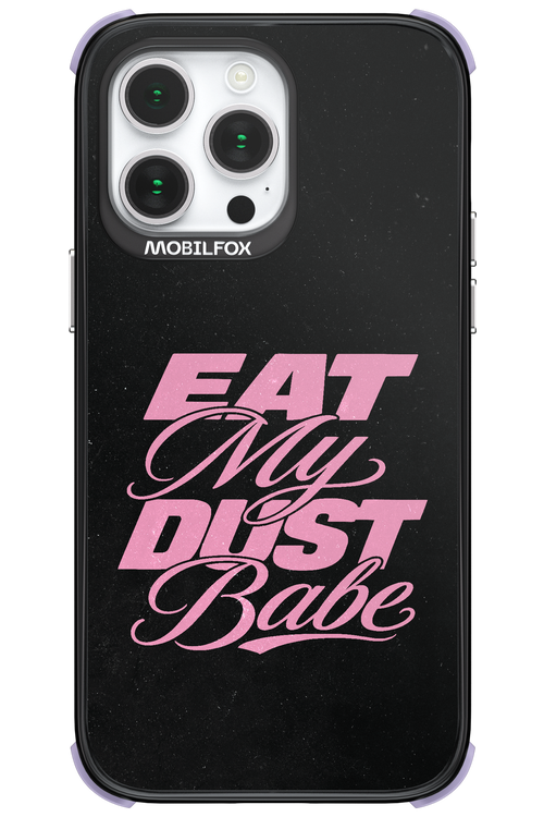 Eat My Dust 2.0 - Apple iPhone 14 Pro Max
