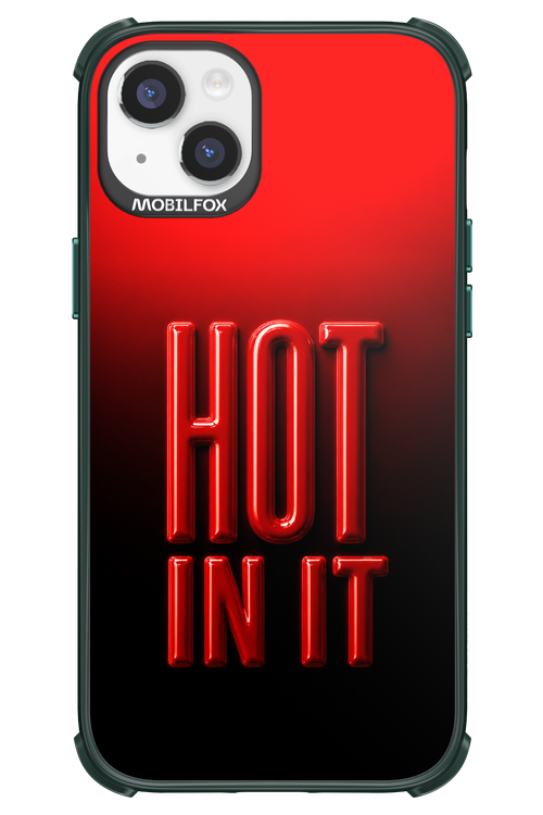 Hot in it 2.0 - Apple iPhone 14 Plus