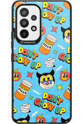 don_t grow up 2.0 - Samsung Galaxy A53