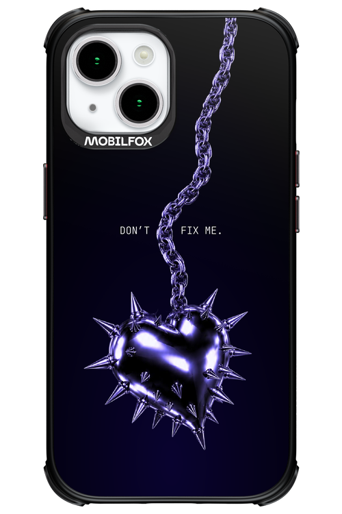 Don't fix me 2.0 - Apple iPhone 15