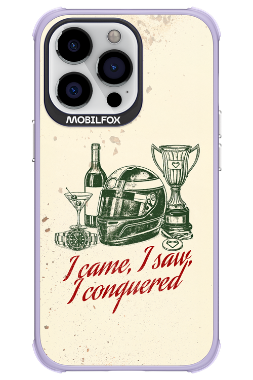 I CAME, I SAW, I CONQUERED 2.0 - Apple iPhone 13 Pro