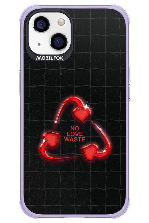 No Love Waste 2.0 - Apple iPhone 13