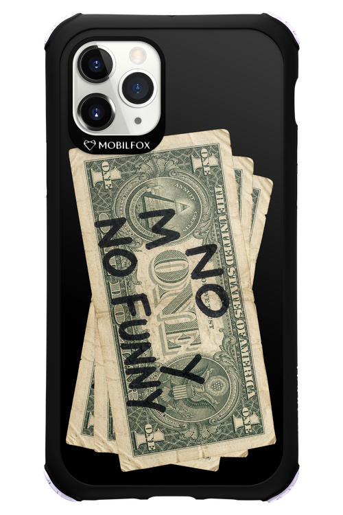 No Money No Funny 2.0 - Apple iPhone 11 Pro