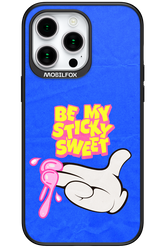 be my sticky sweet 2.0 - Apple iPhone 15 Pro Max