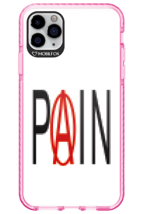 PAIN 2.0 - Apple iPhone 11 Pro Max