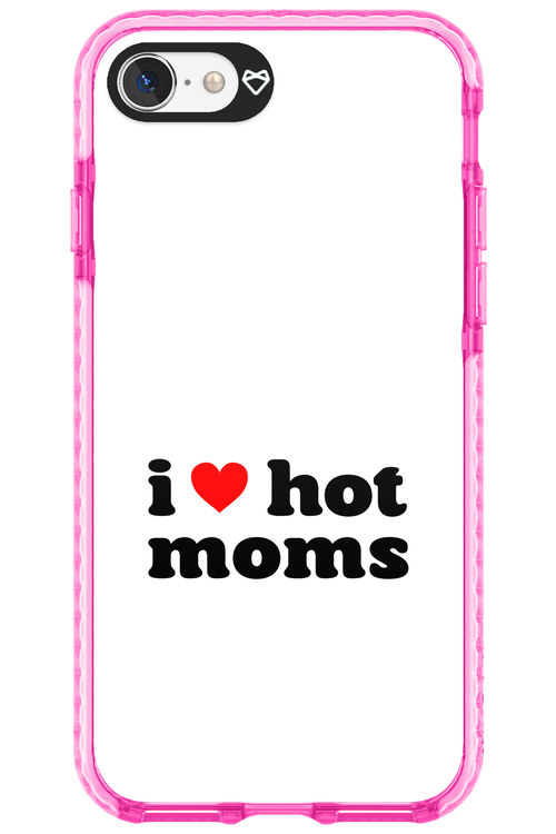 I love hot moms W 2.0 - Apple iPhone 8
