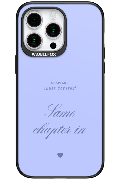 Chapter Last Forever 2.0 - Apple iPhone 15 Pro Max