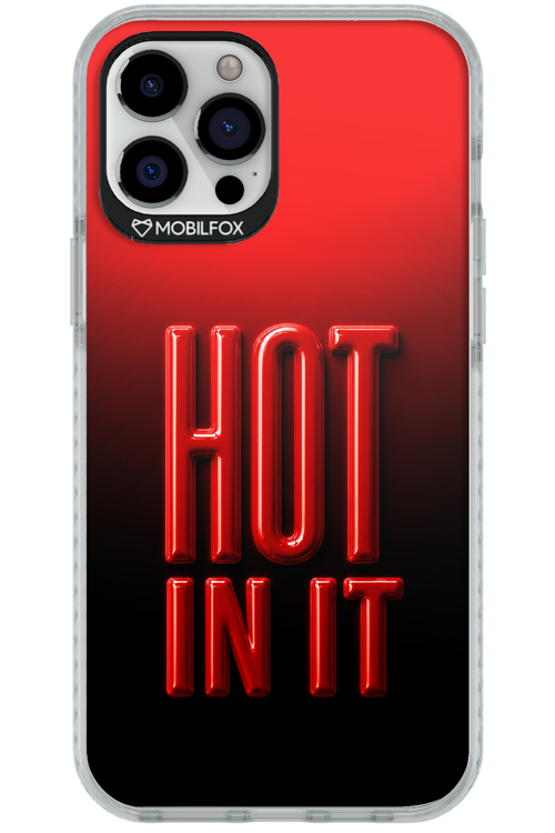 Hot in it 2.0 - Apple iPhone 12 Pro Max