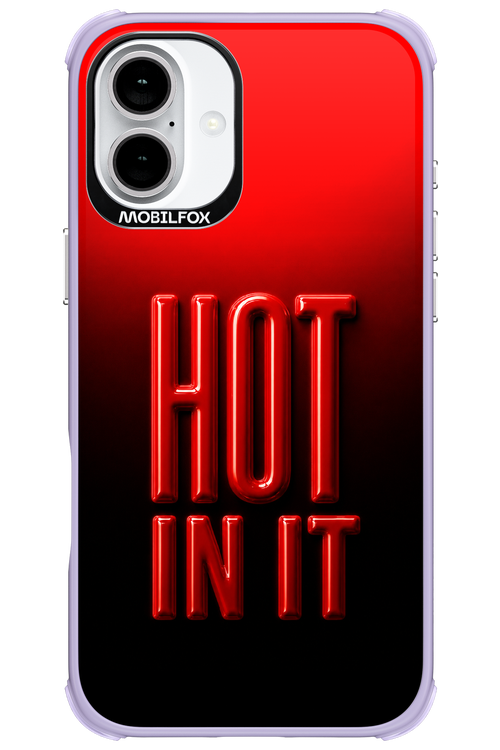 Hot in it 2.0 - Apple iPhone 16 Plus