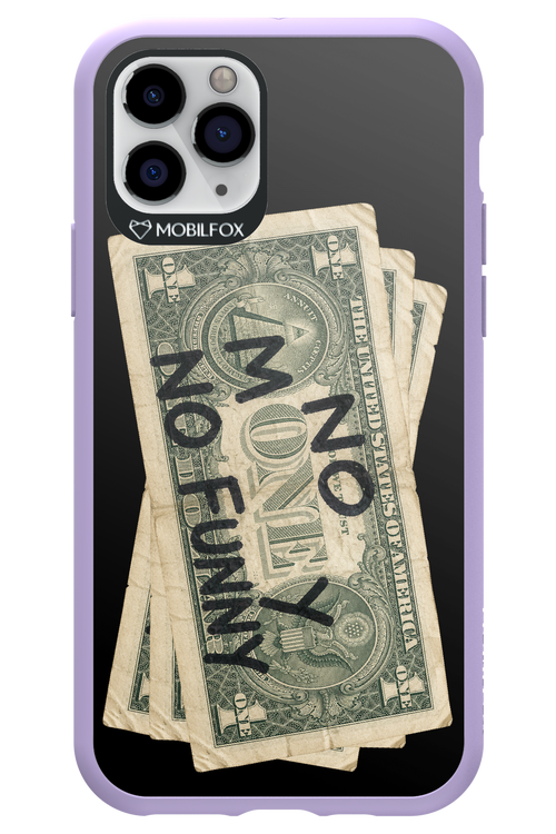 No Money No Funny 2.0 - Apple iPhone 11 Pro