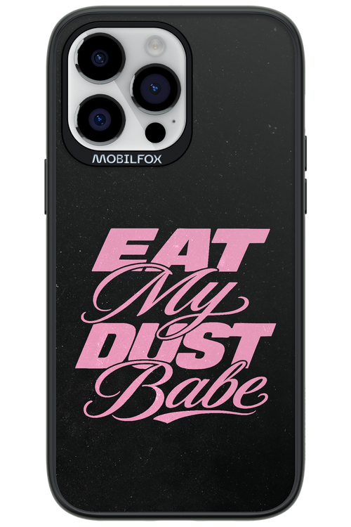 Eat My Dust 2.0 - Apple iPhone 14 Pro Max