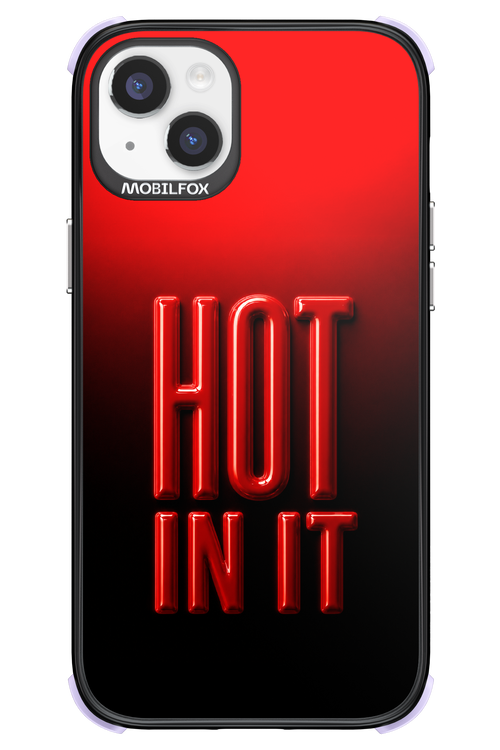 Hot in it 2.0 - Apple iPhone 14 Plus