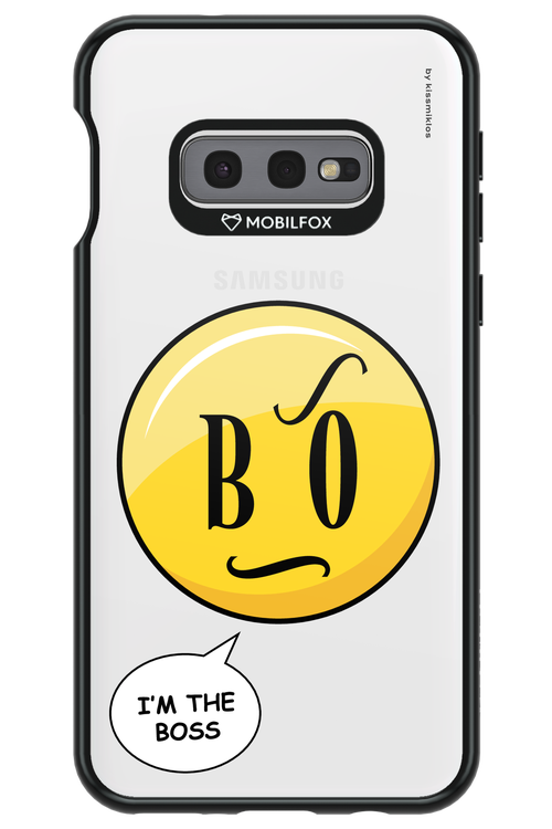 I_m the BOSS - Samsung Galaxy S10e