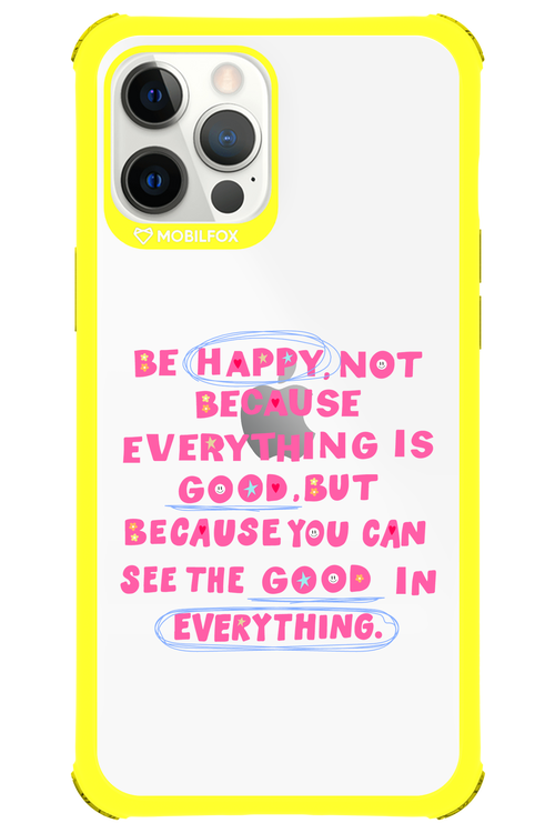 Be Happy - Apple iPhone 12 Pro Max