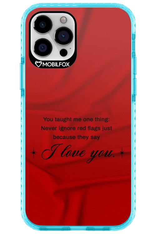 Never Ignore 2.0 - Apple iPhone 12 Pro