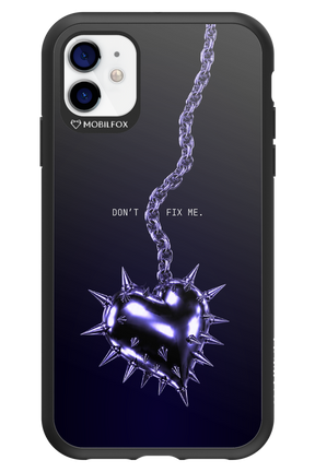 Don't fix me 2.0 - Apple iPhone 11