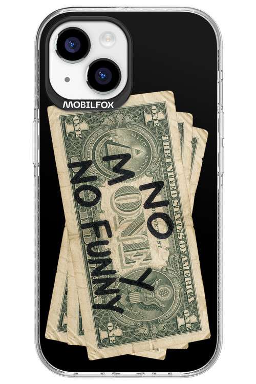 No Money No Funny 2.0 - Apple iPhone 15