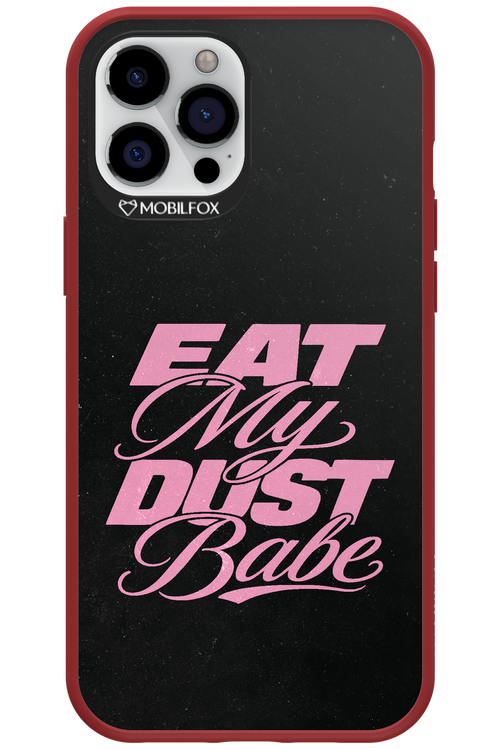 Eat My Dust 2.0 - Apple iPhone 12 Pro Max