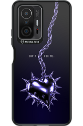 Don't fix me 2.0 - Xiaomi Mi 11T Pro
