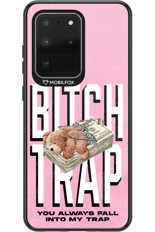 Bitch Trap - Samsung Galaxy S20 Ultra 5G