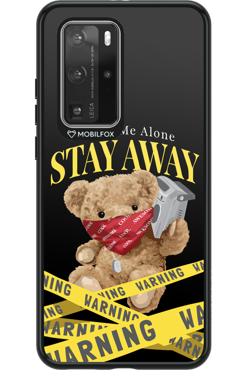Stay Away - Huawei P40 Pro