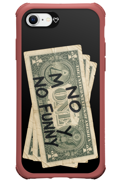 No Money No Funny 2.0 - Apple iPhone 7