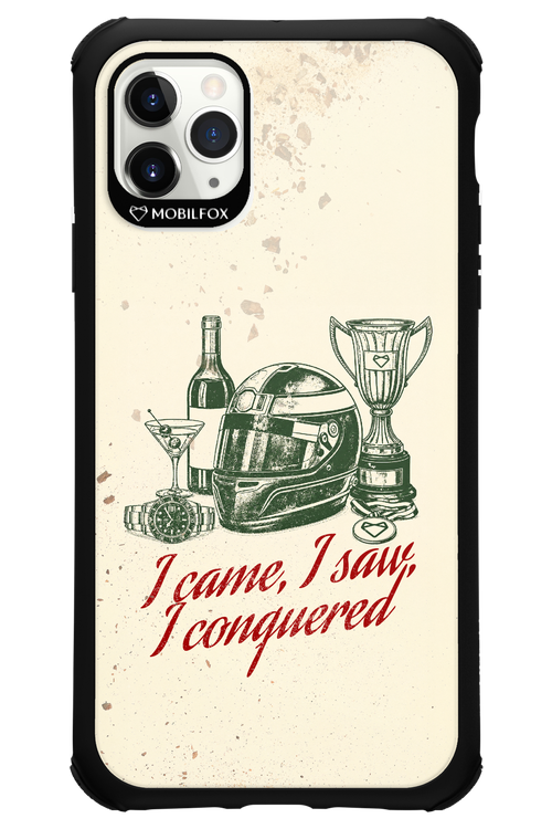 I CAME, I SAW, I CONQUERED 2.0 - Apple iPhone 11 Pro Max
