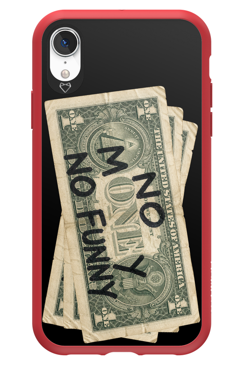 No Money No Funny 2.0 - Apple iPhone XR