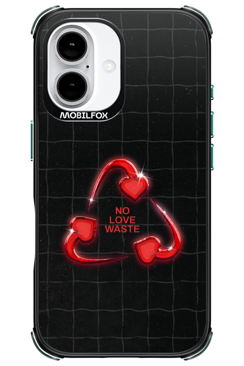 No Love Waste 2.0 - Apple iPhone 16