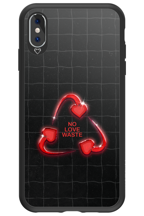 No Love Waste 2.0 - Apple iPhone XS Max