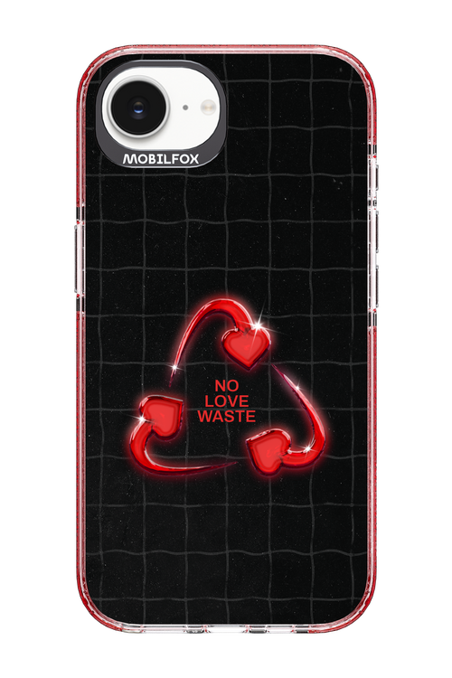 No Love Waste 2.0 - Apple iPhone 16e
