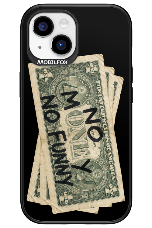 No Money No Funny 2.0 - Apple iPhone 15