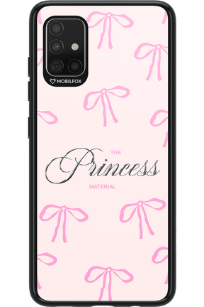 Princess Material 2.0 - Samsung Galaxy A51