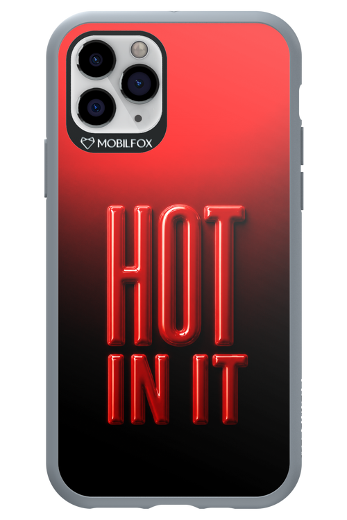 Hot in it 2.0 - Apple iPhone 11 Pro