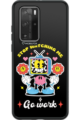 stop watching me 2.0 - Huawei P40 Pro
