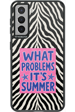 WHAT PROBLEM ITS SUMMER 2.0 - Samsung Galaxy S21